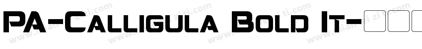 PA-Calligula Bold It字体转换